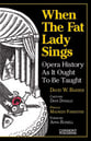 When the Fat Lady Sings book cover